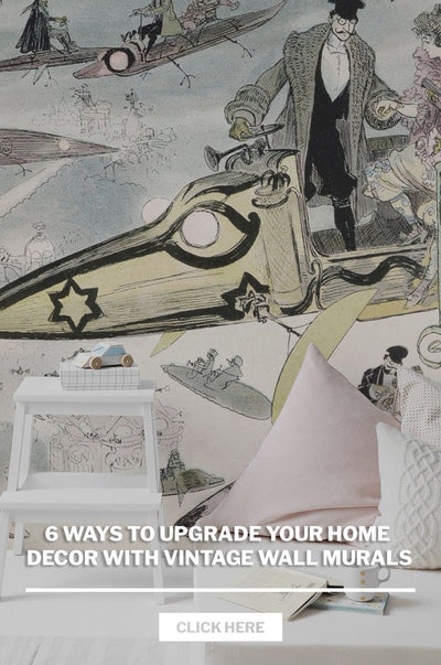 6 ways to upgrade your home decor with vintage wall murals